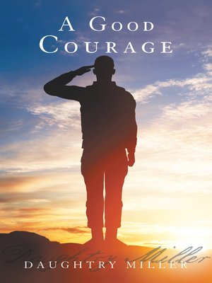 cover image of A Good Courage